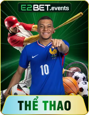 THE THAO E2BET tại E2bet.events